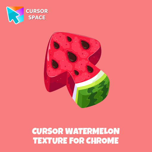 Cursor Watermelon Texture For Chrome